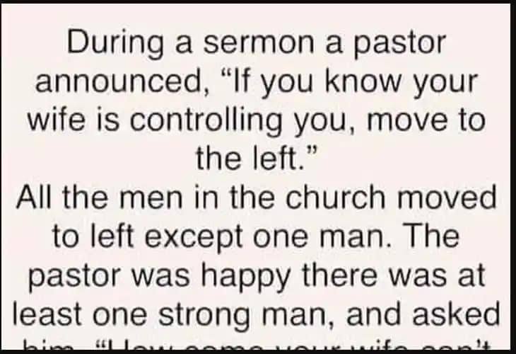 During a sermon a pastor announced….